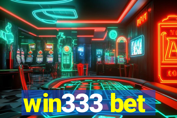 win333 bet